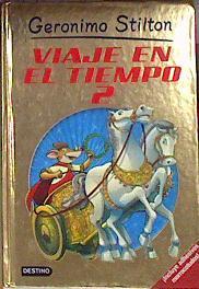 Viaje en el tiempo 2 | 84139 | Stilton, Geronimo