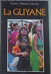 La Guyane | 179728 | Mouren - Lascaux, Patrice