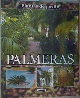 Palmeras: plantas de jardín | 167791 | Alonso de la Paz, Francisco Javier