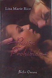 Pasión prohibida | 86496 | Rice, Lisa Marie