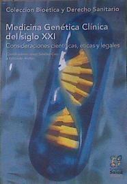 Medicina genética clínica del siglo XXI | 172906 | Sánchez Caro, Javier
