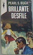 Brillante desfile | 176665 | Pearl S. Buck