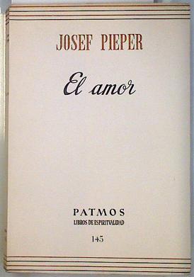 El Amor | 134950 | Josef Pieper