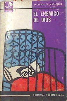 El enemigo de Dios | 73422 | de Madariaga, Salvador