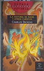 La historia de nadie y otros cuentos | 176864 | Dickens, Charles