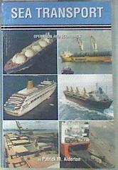 Sea transport Operation and economics | 171256 | Alderton, Patrick M.