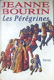 Les Pérégrines | 172802 | Bourin, Jeanne