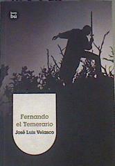 Fernando del Temerario | 168376 | Velasco, José Luis