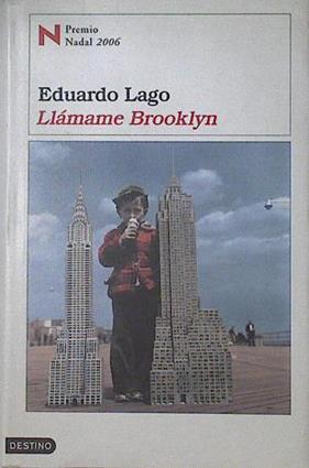 Llámame Brooklyn | 125538 | Lago, Eduardo