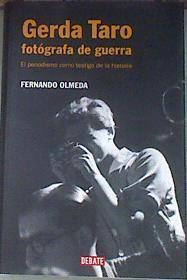Gerda Taro, fotógrafa de guerra | 178936 | Olmeda, Fernando