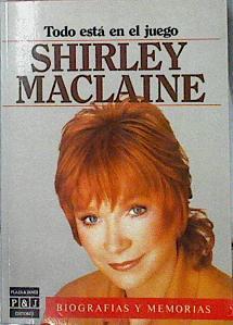 Todo Esta En El Juego | 45 | Maclaine, Shirley