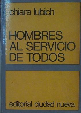 Hombres al servicio de todos | 153794 | Lubich, Chiara