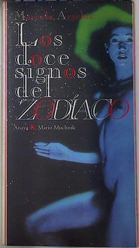 Los doce signos del zodiaco | 132277 | Argemí, Marcela