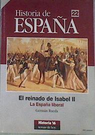 El reinado de Isabel II  La España liberal | 171213 | Rueda, Germán