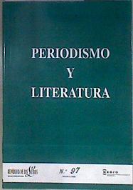 Periodismo y  Literatura Nº 97 Agosto 97 | 182852 | Andrés Sorel