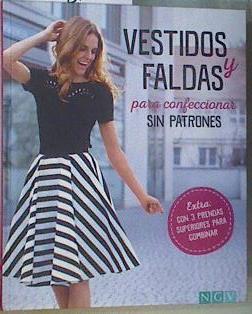 Vestidos y faldas para confeccionar sin patrones | 168299 | Yvonne Reidelbach, VVAA