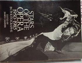 Stars Of The Opera 1950-1985 In Photographs | 64121 | Camner James