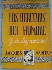 Los derechos del hombre y la ley natural | 113501 | J. Maritain