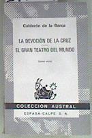 La Devoción de la cruz  El gran teatro del mundo | 171599 | Calderón de la Barca, Pedro