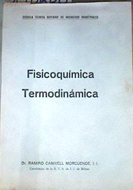 Fisicoquímica Termodinámica | 170600 | Canivell Morcuende, Ramiro