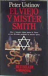 El viejo y míster Smith | 172615 | Ustinov, Peter