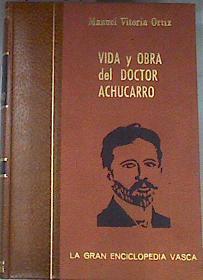 Vida y obra del doctor Nicolás Achúcarro | 170647 | Vitoria Ortiz, Manuel