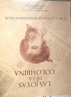 Las joyas de la Colombina: Las lecturas de Hernando Colón. | 179305 | Varios