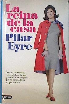 La reina de la casa. Contiene CD | 137303 | Eyre, Pilar (1951- )