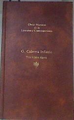 Tres tristes tigres | 176759 | Cabrera Infante, Guillermo