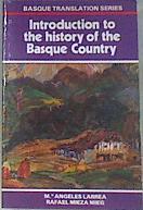 Introduction to the history of the Basque Country | 170682 | Larrea Sagarminaga, M. Angeles/Mieza, Rafael