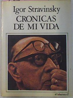 Crónicas De MI Vida | 42633 | Stravinsky Igor