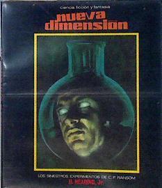 Nueva Dimensión Revista De Ciencia Ficción Y Fantasía 47 los siniestros experimentos de C P Ransom | 143474 | VVAA, H Hearing Jr
