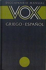 Diccionario manual griego-español VOX | 106772 | Jose Manuel  Pabon