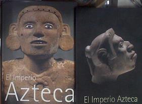 El Imperio Azteca + El imperio azteca (cat.exposicion)(español) | 183370 | Felipe Solis ( Comisario ), Museo Guggenheim Bilbao/VVAA