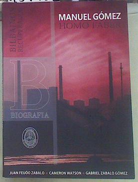Manual Gómez, homo faber | 154982 | Feijóo Zabalo, Juan/Watson, Cameron/Zabalo Gómez, Gabriel