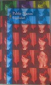 Fragilidad | 177458 | Illanes, Pablo