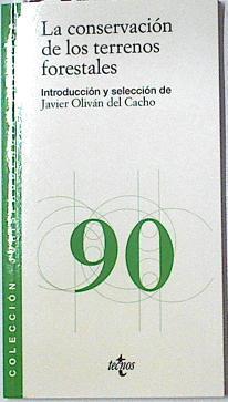 La conservación de los terrenos forestales | 128096 | Oliván del Cacho, Javier