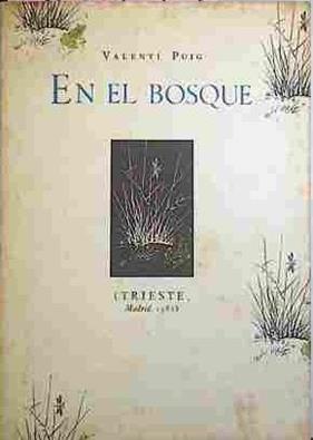 En El Bosque | 40835 | Puig, Valentí