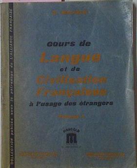 Cours De Langue Et De Civilisation Françaises À L'usage Des Étrangers 1 | 60065 | Mauger
