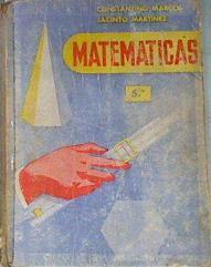 Matemáticas Quinto Curso | 170744 | Marcos, Constantino/Martínez, Jacinto
