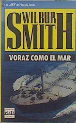 Voraz como el mar | 74663 | Smith, Wilbur