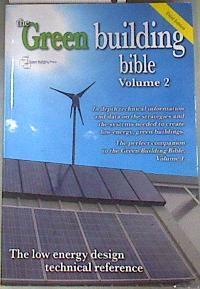 The Green Building Bible. Volume 2 | 175774 | Varios