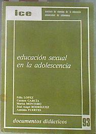 Educación sexual en la adolescencia | 172148 | Carmen García, Félix Lopez/José Angel Rodríguez, Marisa Montero/Antonio Fuertes