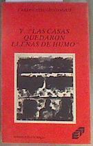 Y las casas quedaron llenas de humo | 173409 | Guadamuz, Carlos José