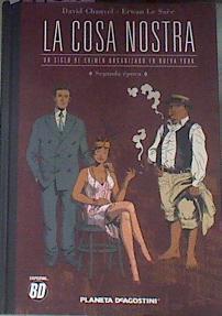 La Cosa Nostra nº 02/06: Un siglo de crimen organizado en Nueva York, Auri Sacra Fames | 177815 | Chauvel, David/Le Saëc, Erwan/Marín Sierra, Olga/Smulkowski, Scarlett