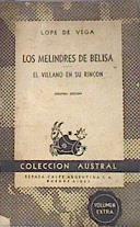 Melindres de Belisa los El villano en su rincón | 169891 | Vega, Lope de