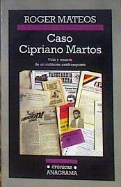 Caso Cipriano Martos | 184161 | Mateos, Roger