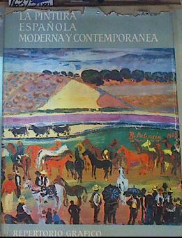 La pintura española moderna y contemporánea, Tomo III | 163231 | Larco, Jorge