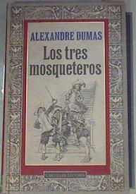 Los tres mosqueteros | 94909 | Dumas, Alexandre