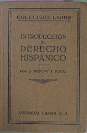 Introducción Al Derecho Hispánico | 59126 | Juan Moneva Y Puyol